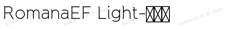 RomanaEF Light字体转换